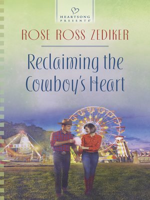 cover image of Reclaiming the Cowboy's Heart